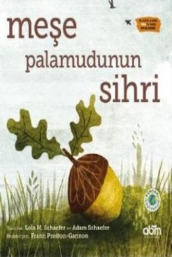 Meşe Palamudunun Sihri