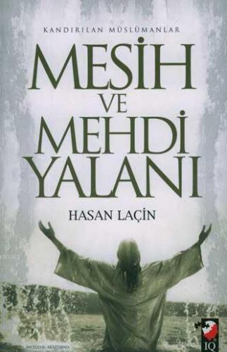 Mesih ve Mehdi Yalanı