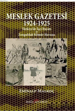 Meslek Gazetesi 1924 - 1925