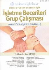 Meslek Yüksek Okulları İçin İşletme Becerileri Grup Çalışması