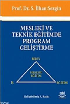 Mesleki ve Teknik Eğitimde Program Geliştirme