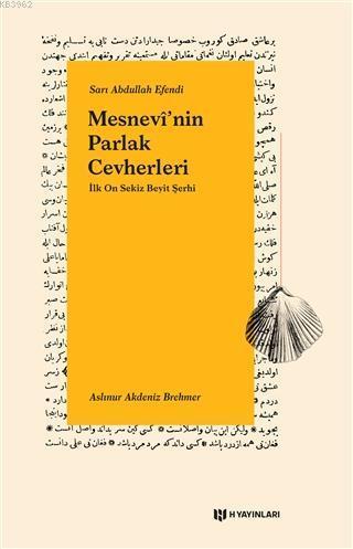 Mesnevi'nin Parlak Cevherleri İlk On Sekiz Beyit Şerhi