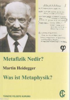 Metafizik Nedir?; Was ist Metaphysik?