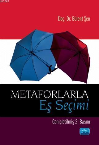 Metaforlarla Eş Seçimi