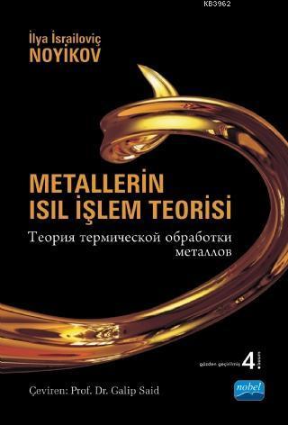 Metallerin Isıl İşlem Teorisi