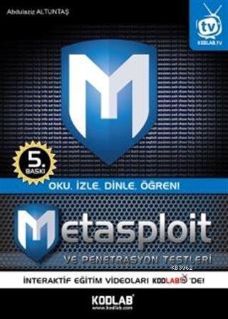 Metasploit ve Penetrasyon Testleri