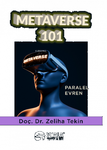 Metaverse 101 Paralel Evren