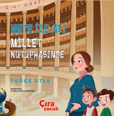 Mete ile Ali Millet Kütüphanesi’nde