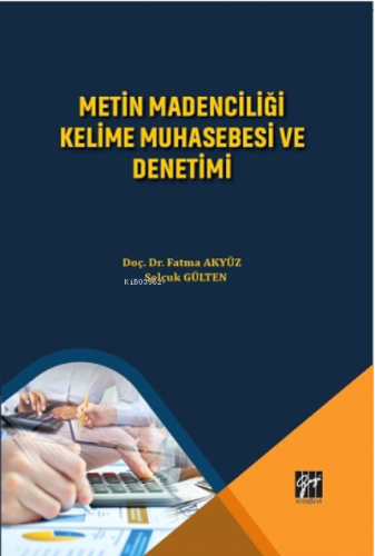 Metin Madenciliği Kelime Muhasebe Ve Denetimi