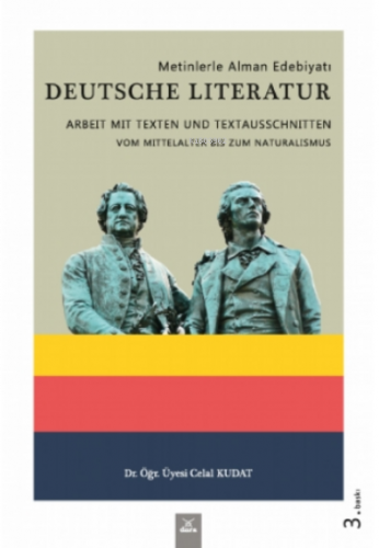 Metinlerle Alman Edebiyatı - Deutsche Literatur