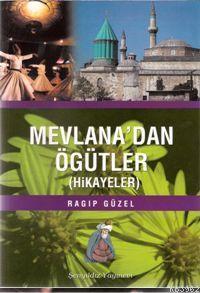 Mevlana'dan Öğütler (hikayeler)