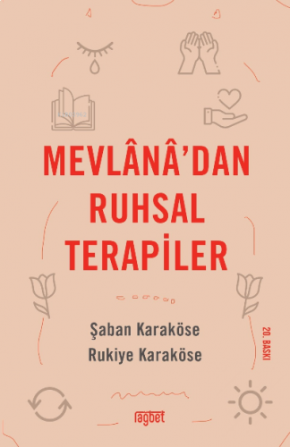 Mevlana’dan Ruhsal Terapiler