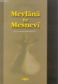 Mevlana ve Mesnevi