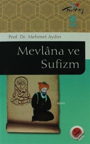 Mevlana ve Sufizm