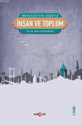 Mevlana'nın Gözüyle İnsan ve Toplum