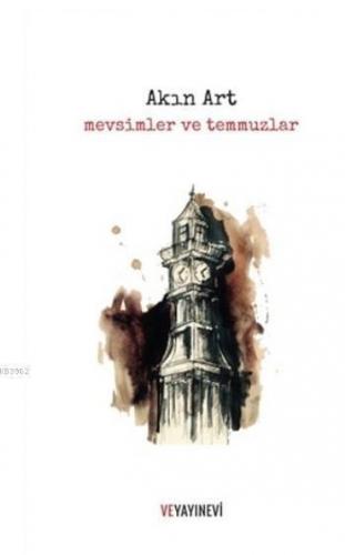 Mevsimler ve Tememmuzlar