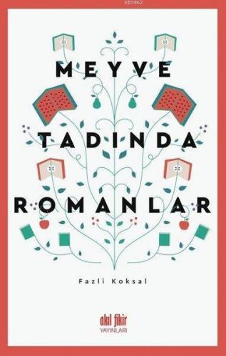 Meyve Tadında Romanlar