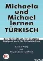 Michaela und Michael lernen Türkisch