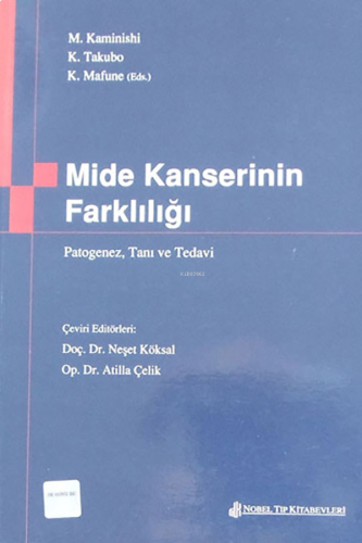 Mide Kanserinin Farklılığı