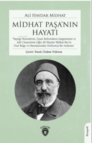 Midhat Paşa’nın Hayatı