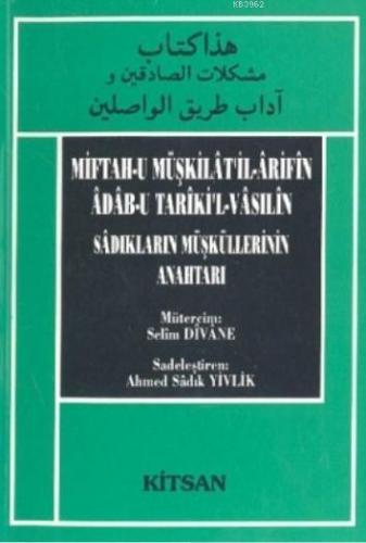 Miftahu Müşkilat'ilArifin Adabu Tariki'lVasilin