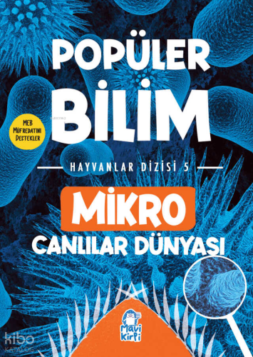 Mikro Canlılar Dünyası - Popüler Bilim Hayvanlar Dizisi 5