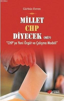 Millet CHP Diyecek Mi?