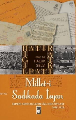 Millet-i Sadıkada İsyan