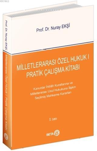 Milletlerarası Özel Hukuk 1 - Pratik Çalışma Kitabı