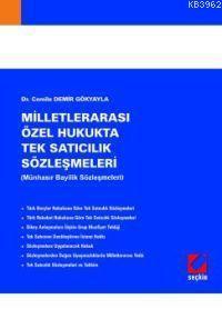 Milletlerarası Özel Hukukta Tek Satıcılık Sözleşmeleri