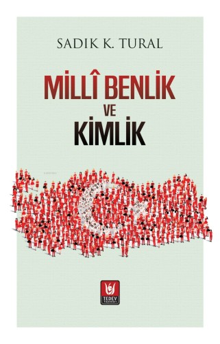 Millî Benlik ve Kimlik