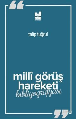 Milli Görüş Hareketi Bibliyografyası