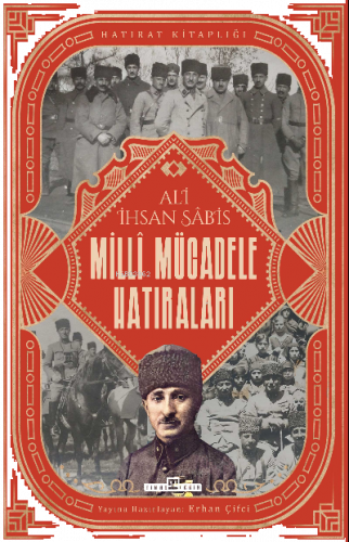 Milli Mücadele Hatıraları