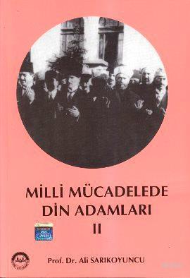 Milli Mücadelede Din Adamları 2