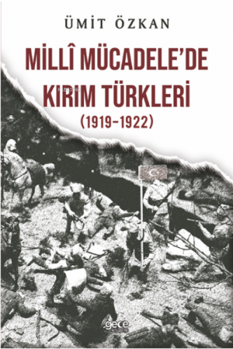 Millî Mücadelede Kırım Türkleri (1919-1922)