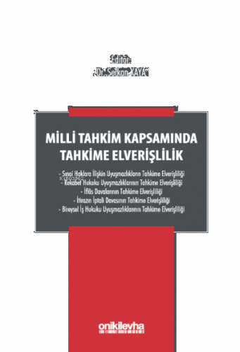 Milli Tahkim Kapsamında Tahkime Elverişlilik