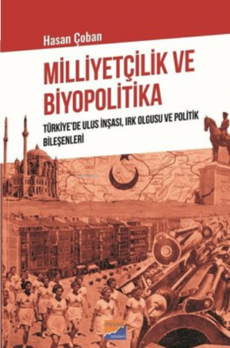 Milliyetçilik ve Biyopolitika