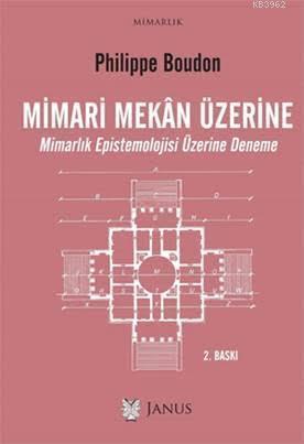 Mimari Mekan Üzerine