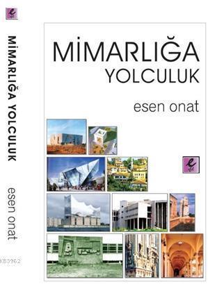 Mimarlığa Yolculuk