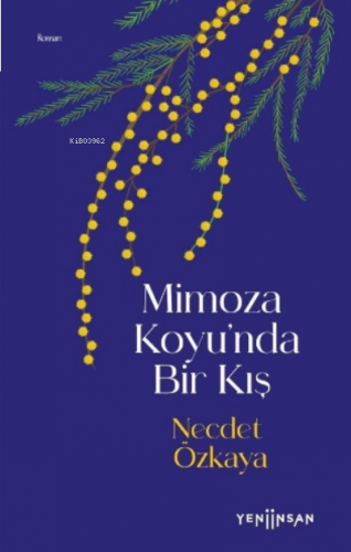 Mimoza Koyu'nda Bir Kış