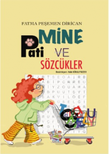 Mine, Pati Ve Sözcükler