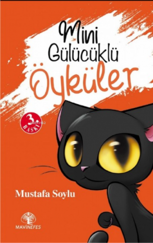 Mini Gülücüklü Öyküler