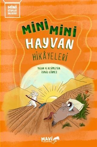 Mini Mini Hayvan Hikayeleri