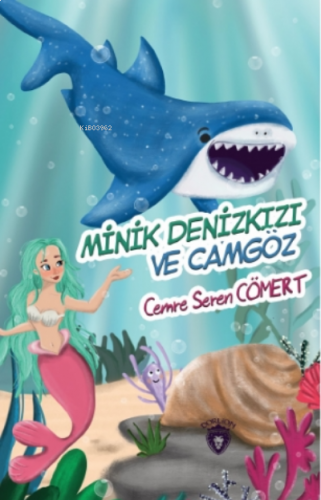 Minik Denizkızı Ve Camgözdenizkızı Ve Camgöz