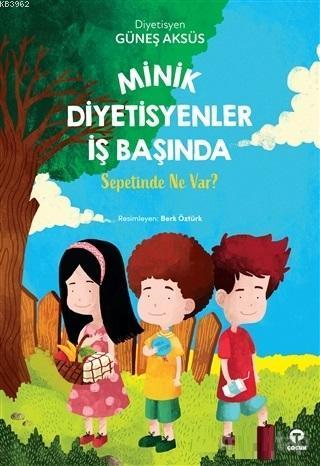 Minik Diyetisyenler İş Başında