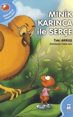 Minik Karınca ile Serçe