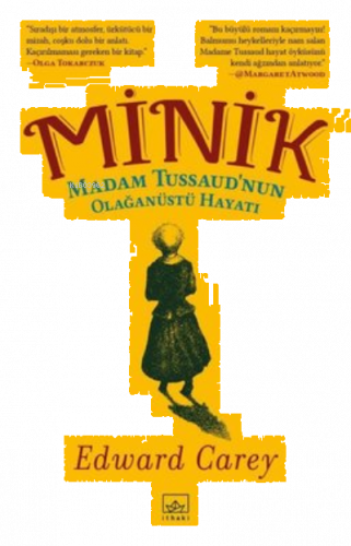 Minik - Madam Tussaud'nun Olağanüstü Hayatı