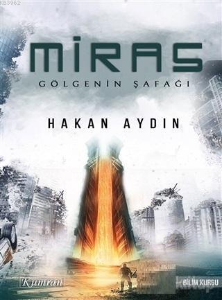 Miras - Gölgenin Şafağı