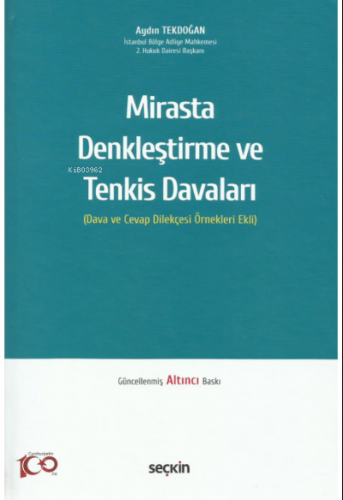 Mirasta Denkleştirme ve Tenkis Davaları (Dava ve Cevap Dilekçesi Örnek