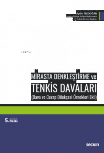 Mirasta Denkleştirme ve Tenkis Davaları